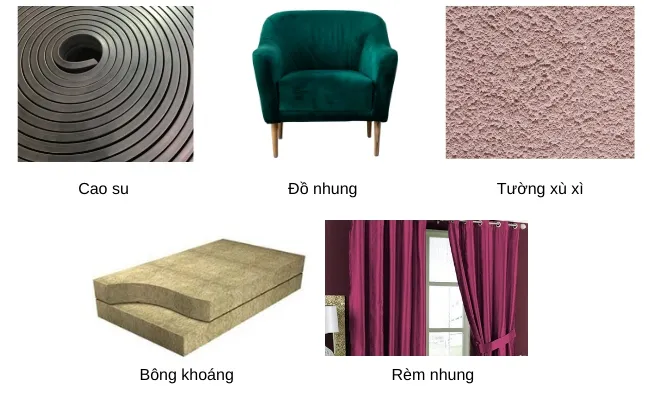 Hình ảnh một số vật phản xạ âm kém.