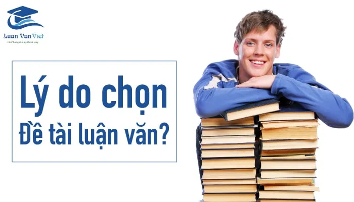 Sinh viên đang tìm kiếm tài liệu để viết lý do chọn đề tài luận văn